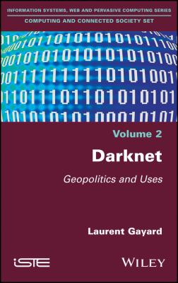 Darknet : Geopolitics and Uses