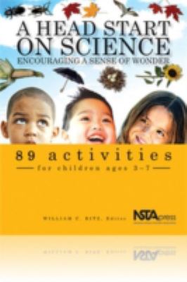 A Head Start on Science : Encouraging a Sense of Wonder
