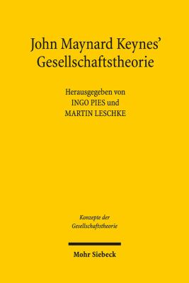 John Maynard Keynes' Gesellschaftstheorie