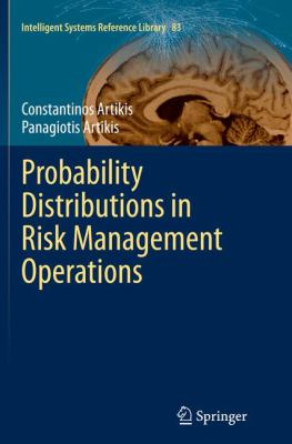 Probability Distributions in Risk Management Operations