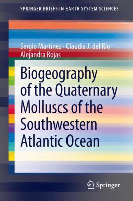 Biogeography of the Quaternary Molluscs of the Southwestern Atlantic Ocean