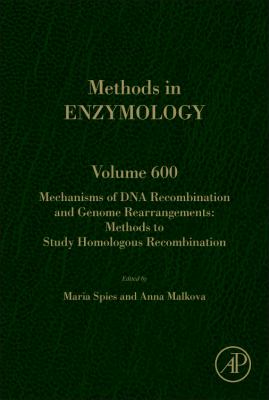 Mechanisms of DNA Recombination and Genome Rearrangements: Methods to Study Homologous Recombination : Methods to Study Homologous Recombination