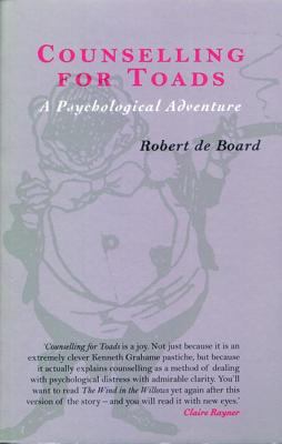 Counselling for Toads : A Psychological Adventure