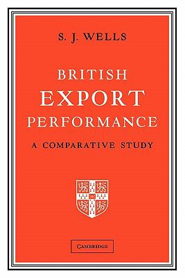 British Export Performance : A Comparative Study