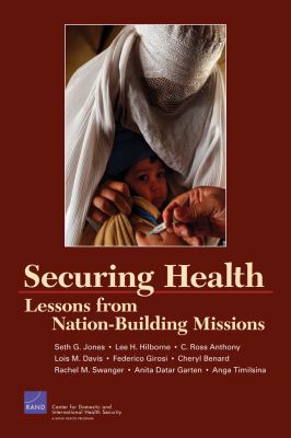 Securing Health : Lessons from Nation-Building Operations