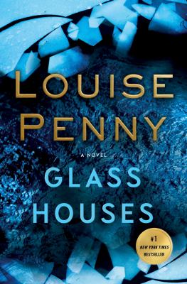 Glass Houses : A Novel