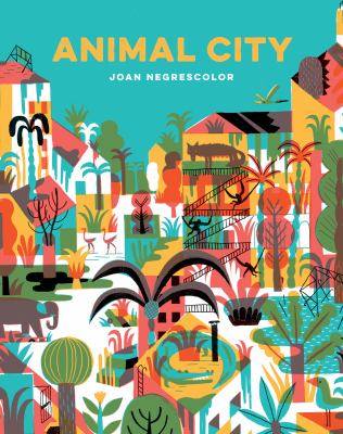 Animal City : (Animal Books for Kids, Children's Nature Books)