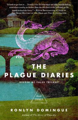 The Plague Diaries : Keeper of Tales Trilogy: Book Three