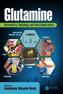Glutamine : Biochemistry, Physiology, and Clinical Applications