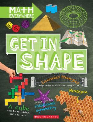 Get in Shape : Two-Dimensional and Three-Dimensional Shapes