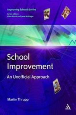 School Improvement : An Unofficial Approach