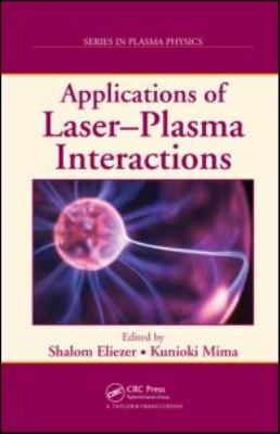 Applications of Laser-Plasma Interactions