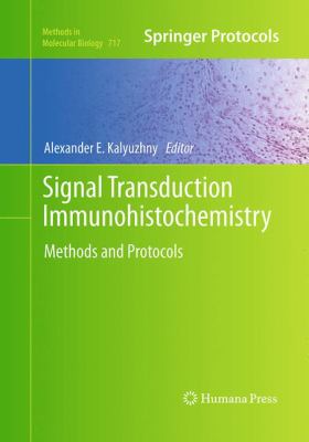 Signal Transduction Immunohistochemistry : Methods and Protocols