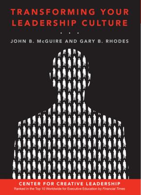 Transforming Your Leadership Culture