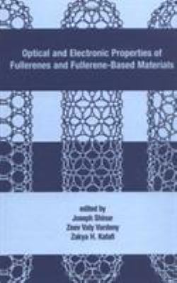 Optical and Electronic Properties of Fullerenes and Fullerene-Based Materials