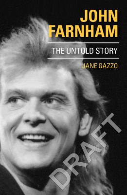 John Farnham : The Untold Story