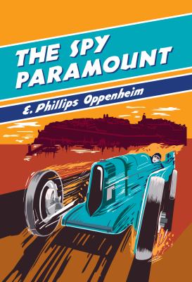 The Spy Paramount : A British Library Spy Classic