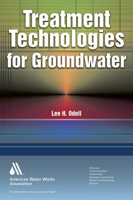 Treatment Technologies for Groundwater