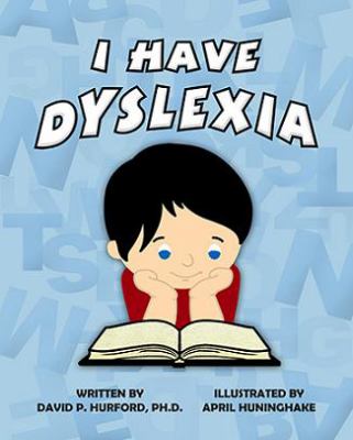 I Have Dyslexia (Boy)