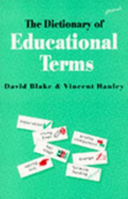 Dictionary of Education Terms
