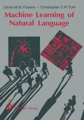 Machine Learning of the Natural Language