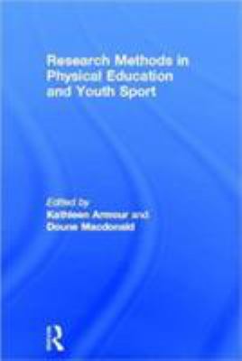 Research Methods in Physical Education and Youth Sport