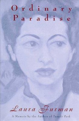 Ordinary Paradise : A Memoir