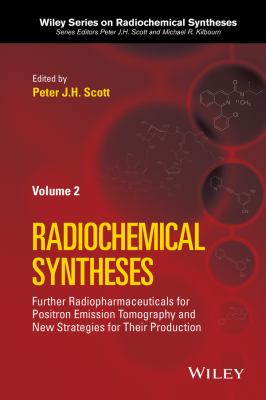 Further Radiopharmaceuticals for Positron Emission Tomography and New Strategies for Their Production Vol. 2