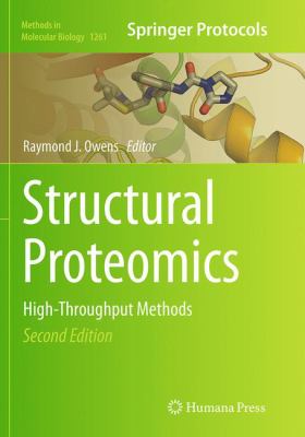 Structural Proteomics : High-Throughput Methods