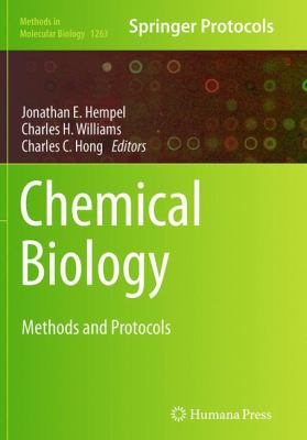 Chemical Biology : Methods and Protocols
