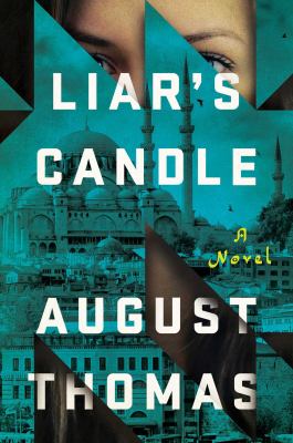 Liar's Candle : A Novel