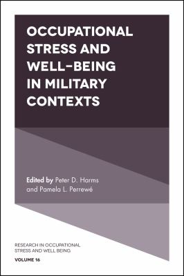 Occupational Stress and Well-Being in Military Contexts