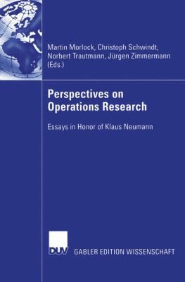 Perspectives on Operations Research : Essays in Honor of Klaus Neumann