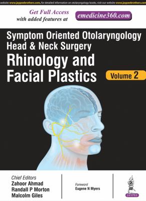 Symptom Oriented Approach to Otorhinolaryngology