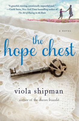 The Hope Chest : A Novel