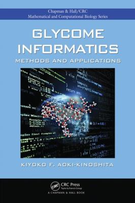 Glycome Informatics : Methods and Applications