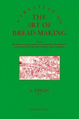 The Art of Bread-Making