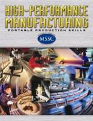 High-Performance Manufacturing, Softcover Student Edition