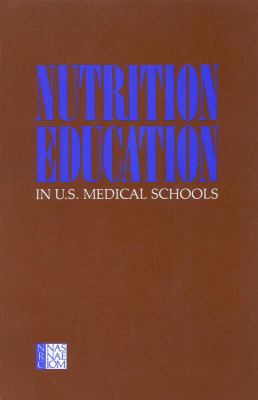 Nutrition Education in U. S. Medical Schools