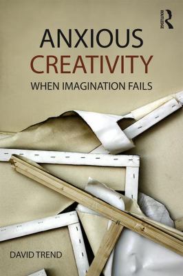 Anxious Creativity : When Imagination Fails
