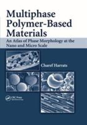 Multiphase Polymer- Based Materials