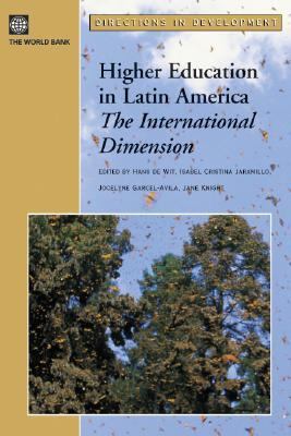 Higher Education in Latin America : The International Dimension