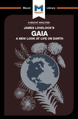 Gaia : A New Look at Life on Earth