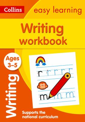 Writing Workbook Ages 3-5: Prepare for Preschool with Easy Home Learning (Collins Easy Learning Preschool)