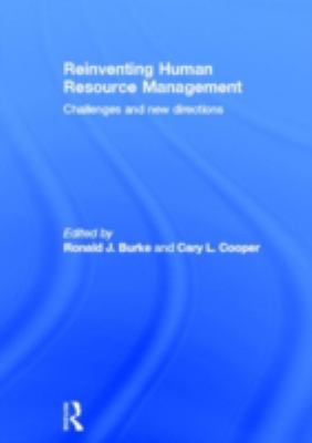 Reinventing HRM : Challenges and New Directions
