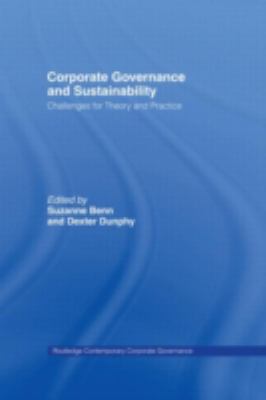 Corporate Governance and Sustainability : Challenges for Theory and Practice