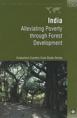 India : Alleviating Poverty Through Forest Development