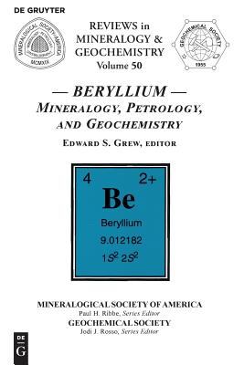 Beryllium - Mineralogy, Petrology, and Geochemistry