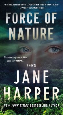 Force of Nature : A Novel