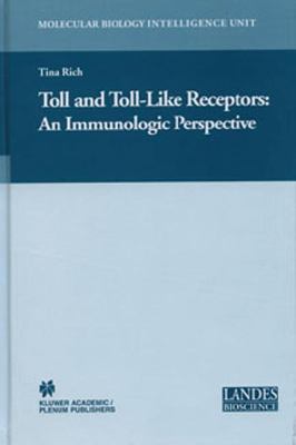 Toll and Toll-Like Receptors : An Immunologic Perspective